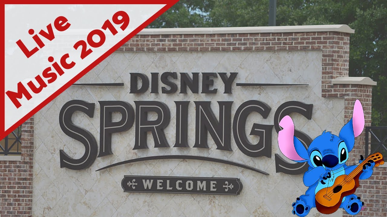 Live music Disney Springs 2019 YouTube