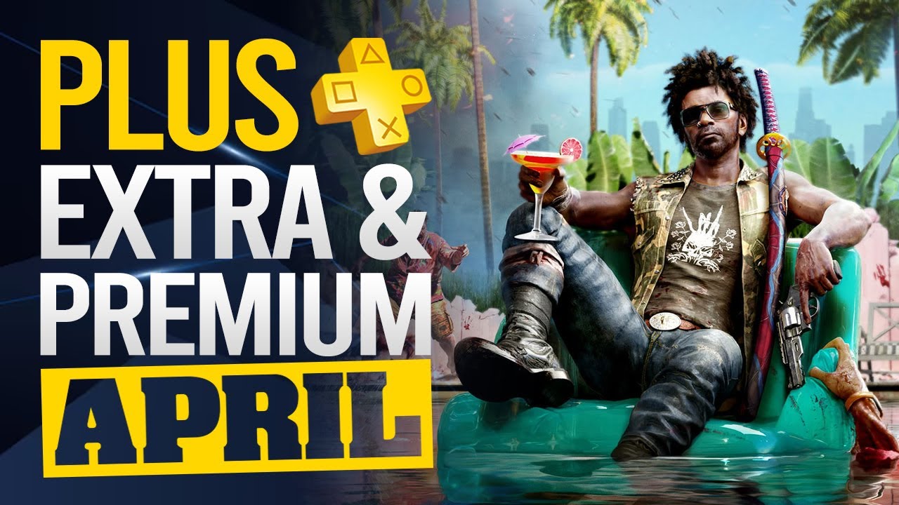 PS Plus Extra April 2024 Games | GamingByte