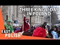 Three Kings' Day in Poland | Easy Polish 80