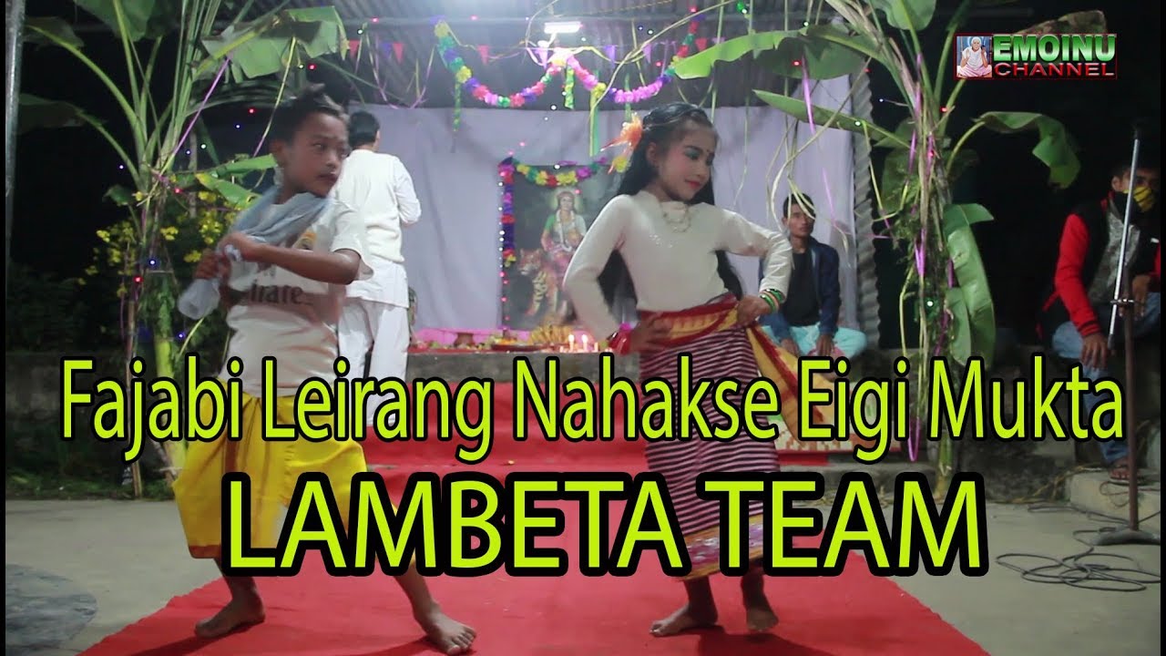 Fajabi Leirang Nahakse  Eigi Mukta Oijage  Live Performance Dance