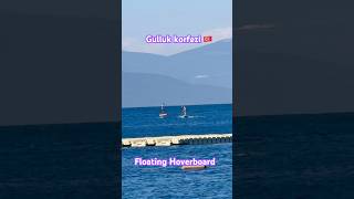 #bodrumturkey 🇹🇷 #floating #hoverboard
