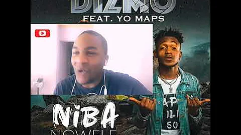 FIRST REACTION :: Dizmo - Niba Ngwele (Feat. Yo Maps)
