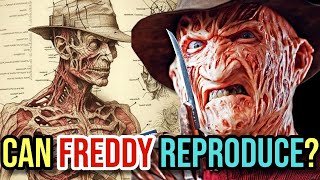 Freddy Krueger Anatomy  Can Freddy Reproduce? Is He Truly Immortal?  A Deep Dive Into His Anatomy