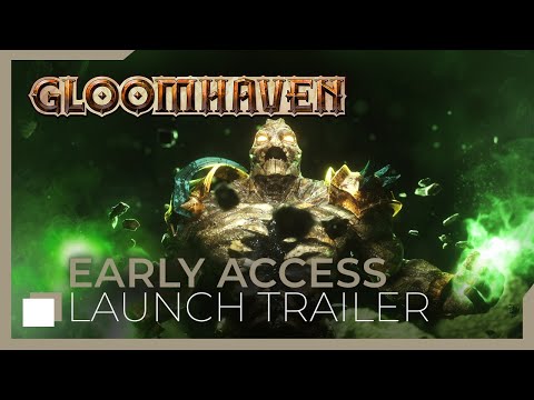 Gloomhaven - Early Access Launch Trailer