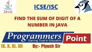 JAVA PROGRAM TO FIND SUM OF DIGITS OF A NUMBER
