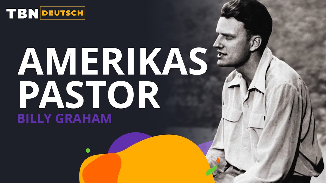 Billy Graham: Sich Gott zur Verfügung stellen | TBN Deutsch