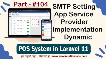 Laravel 11 SMTP Setting App Service Provider Implementation Dynamic