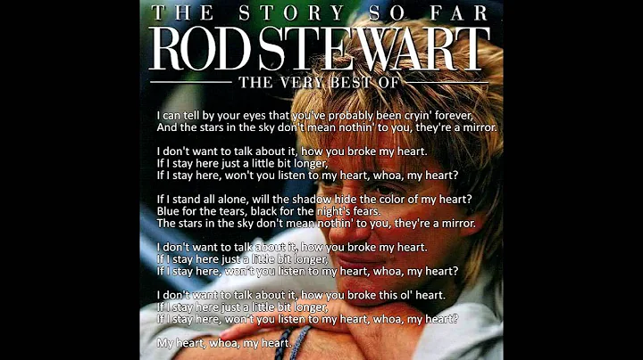 Rod Stewart - I Don't Want to Talk About It (Original) - Lyrics