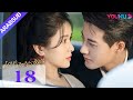 الحب يعود للضربات    الحلقة 18 قوه جيانان يانغ شوير مسلسل حب رومانسي 