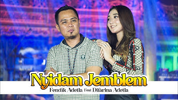 Ngidam Jemblem - Difarina indra adella - Fendik Adella - OM ADELLA