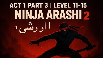 Ninja Arashi 2 Act 1 Part 3 | Levels 11–15 Full Gameplay | Shadow Retran               ---