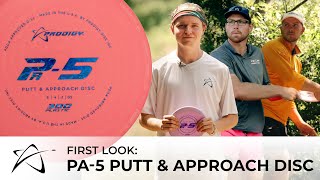 First Look: Prodigy PA-5 Putt & Approach Disc