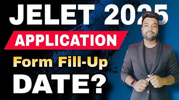 JELET 2025 Online Application Date?