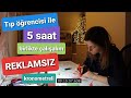 REKLAMSIZ, KRONOMETRELİ 5 SAAT Birlikte Çalışalım 👩‍⚕️