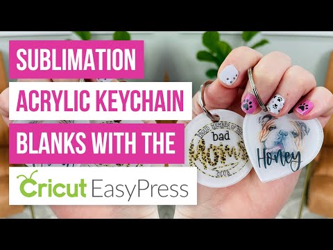 🌟Sublimation Acrylic Keychain Blanks With the Cricut Easy Press