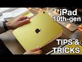 How to use iPad 10th Gen + Tips/Tricks!