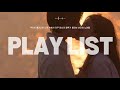 💿🎶𝐏𝐥𝐚𝐲𝐥𝐢𝐬𝐭 우연히 흘러나온 노래 속에서 자꾸 당신의 말투가 들리는 순간