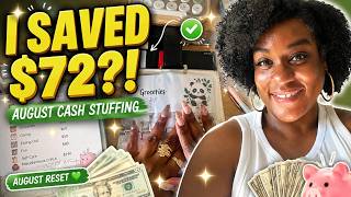 I Saved $72 WITHOUT TRYING?! 💵 | August Cash Stuffing & Budget Reset