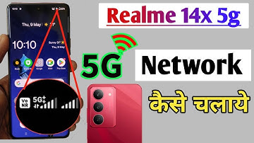 Realme 14x 5g network setting, how to get 5g network in Realme 14x, how to set up Realme 14x 5g