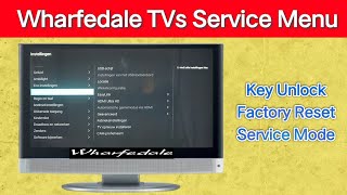 How To Access Service Menu On Wharfedale TVs and LCD | Wharfedale TVs Factory Settings Reset