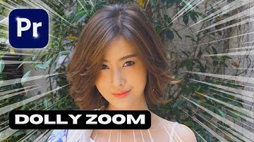 How to Create the Dolly Zoom Vertigo Effect in Premiere Pro