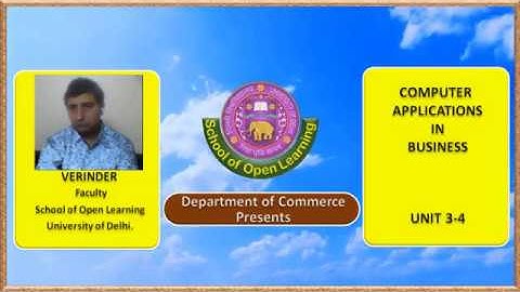 B Com  Annual Mode 3rd YEAR  COMPUTER APPLICATIONS IN BUSINESS UNIT 3 - 4 ,