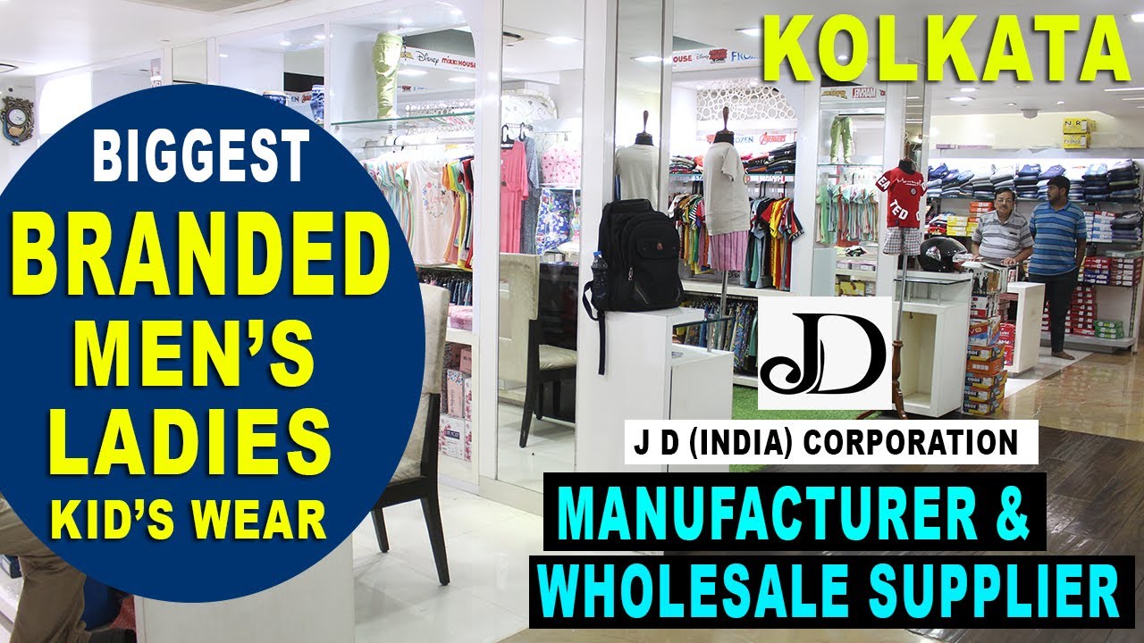 Biggest Branded Men's, Ladies & Kids Wear Manufacturer and Wholesale Supplier in Kolkata