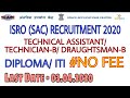 ISRO SAC RECRUITMENT 2020 | DIPLOMA/ITI | TECHNICAL ASSISTANT/ TECHNICIAN-B/DRAUGHTSMAN-B | 3-4-2020