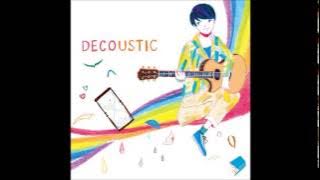 Deco*27 - Ai Kotoba [Decoustic]
