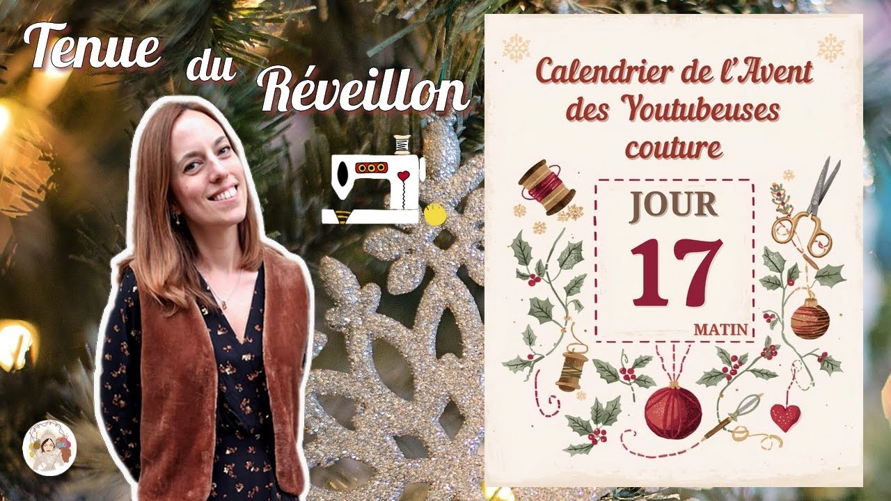 Ma tenue du réveillon cousue main 🎄 | Calendrier de l’Avent couture – Jour 17