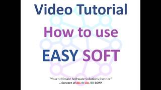How to use EASY SOFT. screenshot 5