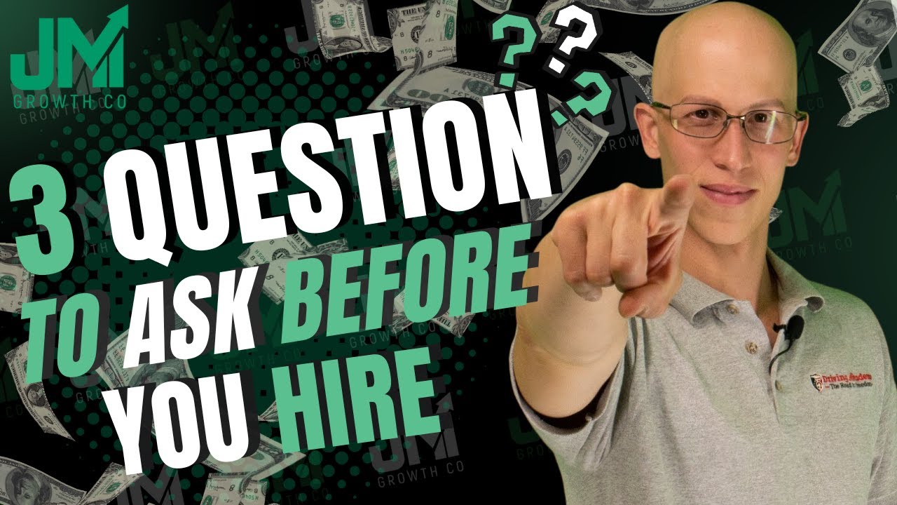 3 questions to ask before you hire - YouTube