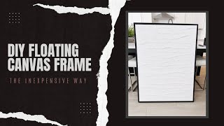 How To Make An Inexpensive Frame For Your Canvas Wall Art