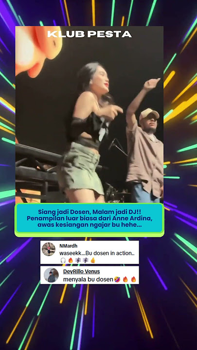 Dosen Anne Ardina ngeDJ ‼️ #party #viral #karaoke #shorts #djanne #dj #djremix #koplo