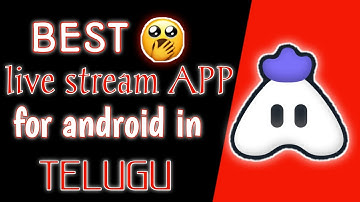 Best Live Stream App For Android | Turnip Live Stream App Tutorial in telugu