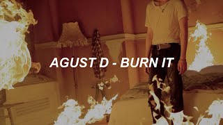Agust D 'Burn It (feat. MAX)' Easy Lyrics