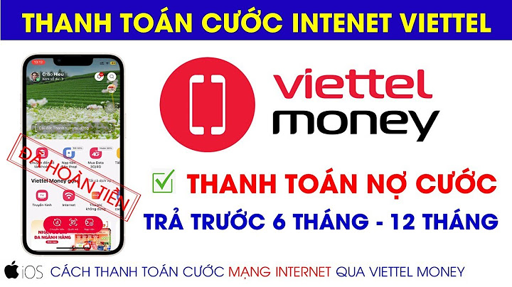 Cách thanh toán cước internet viettel qua bankplus năm 2024