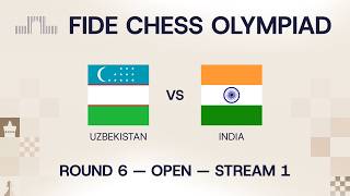 FIDE Chess Olympiad 2026 | Round 6 | Uzbekistan vs India | Open