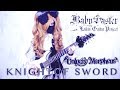 【Unlucky Morpheus】-「Knight of Sword」GUITAR COVER (Full Instrumental) † BabySaster