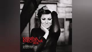 Katarína Knechtová - Diabol - anjel (Audio)