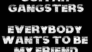 Watch Guitar Gangsters Everybody Wants To Be My Friend video