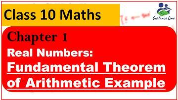 Class 10 Maths Chapter 1 |Lec -10 |Real Numbers |Fundamental Theorem of Arithmetic - Example| NCERT