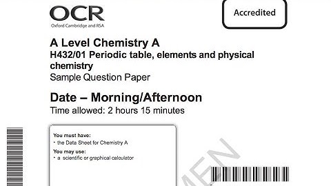 Going through the new OCR Chemistry Specimen Paper H432/01