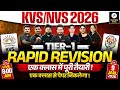 KVS NVS Tier 1 Final Revision || एक क्लास में पूरी तैयारी ! || KVS NVS Tier 1 Complete Preparation