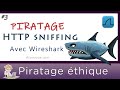 Http sniffing avec wireshark dmo  donnes sensibles  owasp  piratage thique  cyberscurit
