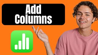 How to Add a Column in Apple Numbers Spreadsheet