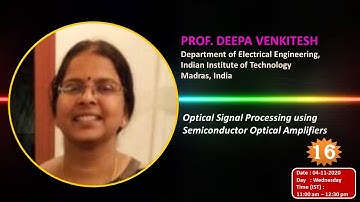 16th Webinar of  ROWS 2020 by PROF. DEEPA VENKITESH, Indian Institute of Technology, Madras, India.