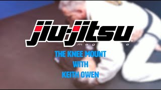 Keith Owen - Knee Mount to Cross Choke