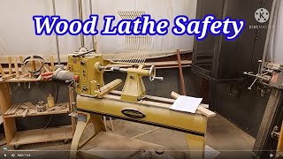 13. Wood Lathe Safety