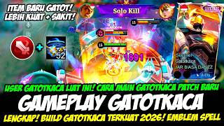 CARA MAIN GATOTKACA PATCH TERBARU + TIPS GATOTKACA TERKUAT❗BUILD GATOTKACA TERBARU 2026❗GLOBAL GATOT